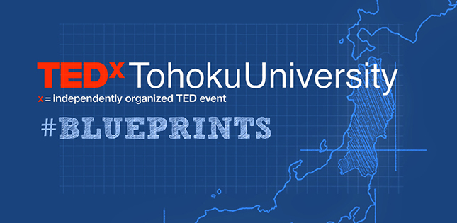 TEDxTohokuUniversity 2018 Conference