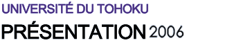 TOHOKU UNIVERSITY OUTLINE 2006